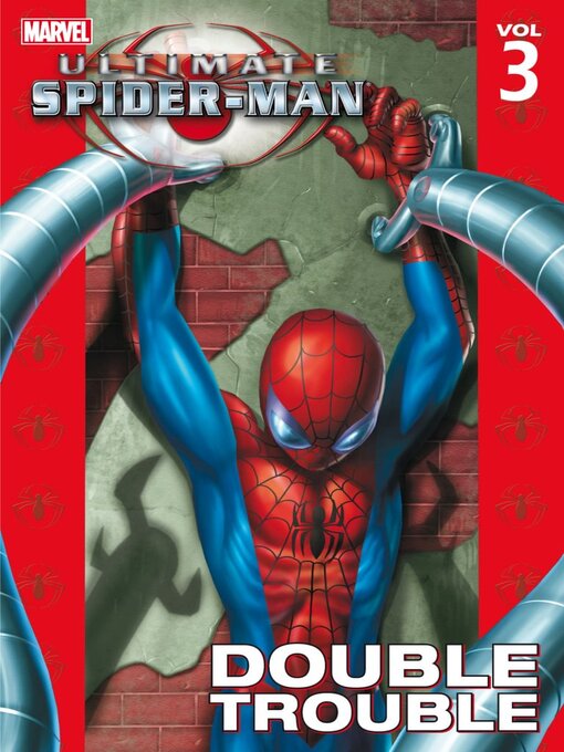 Title details for Ultimate Spider-Man (2000), Volume 3 by Brian Michael Bendis - Available